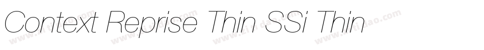 Context Reprise Thin SSi Thin Italic字体转换